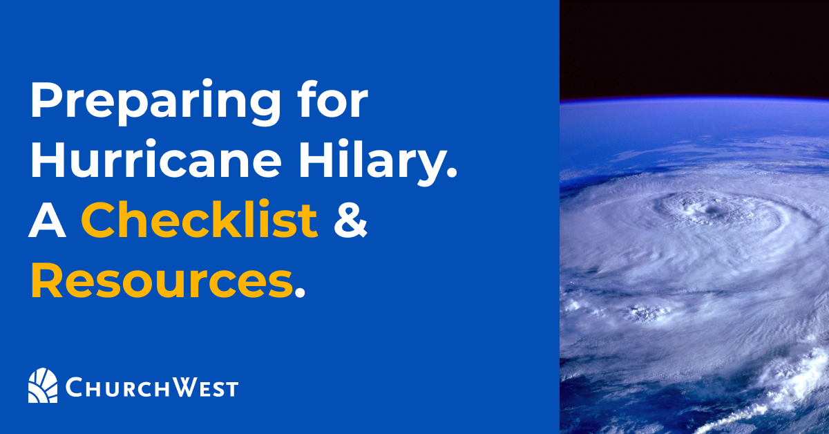 Preparing for Hurricane Hilary - A Checklist & Resources