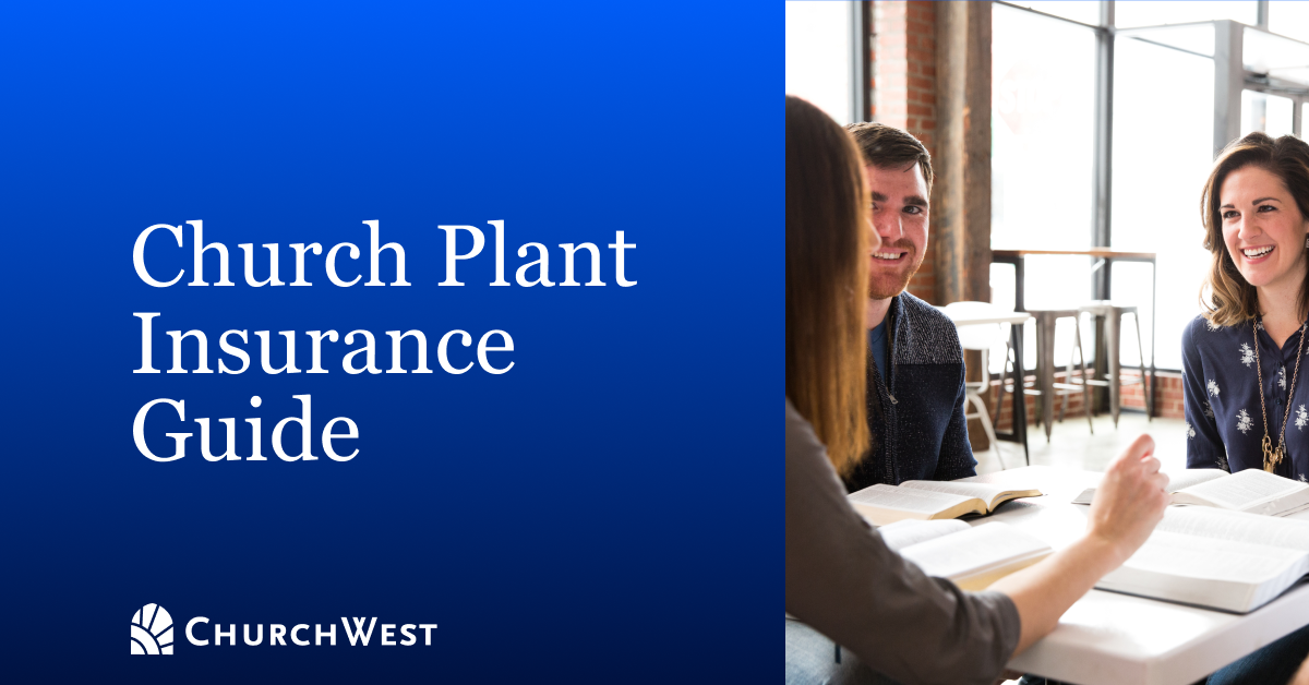 Church Plant Insurance Guide
