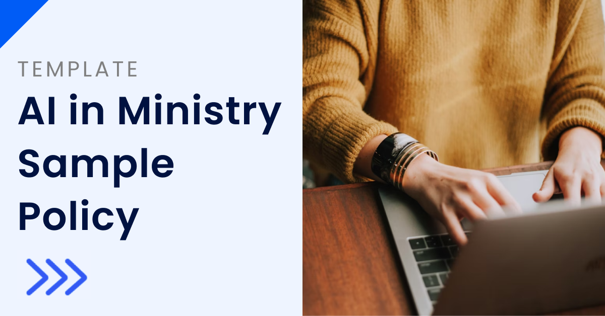 Model Use of AI in Ministry